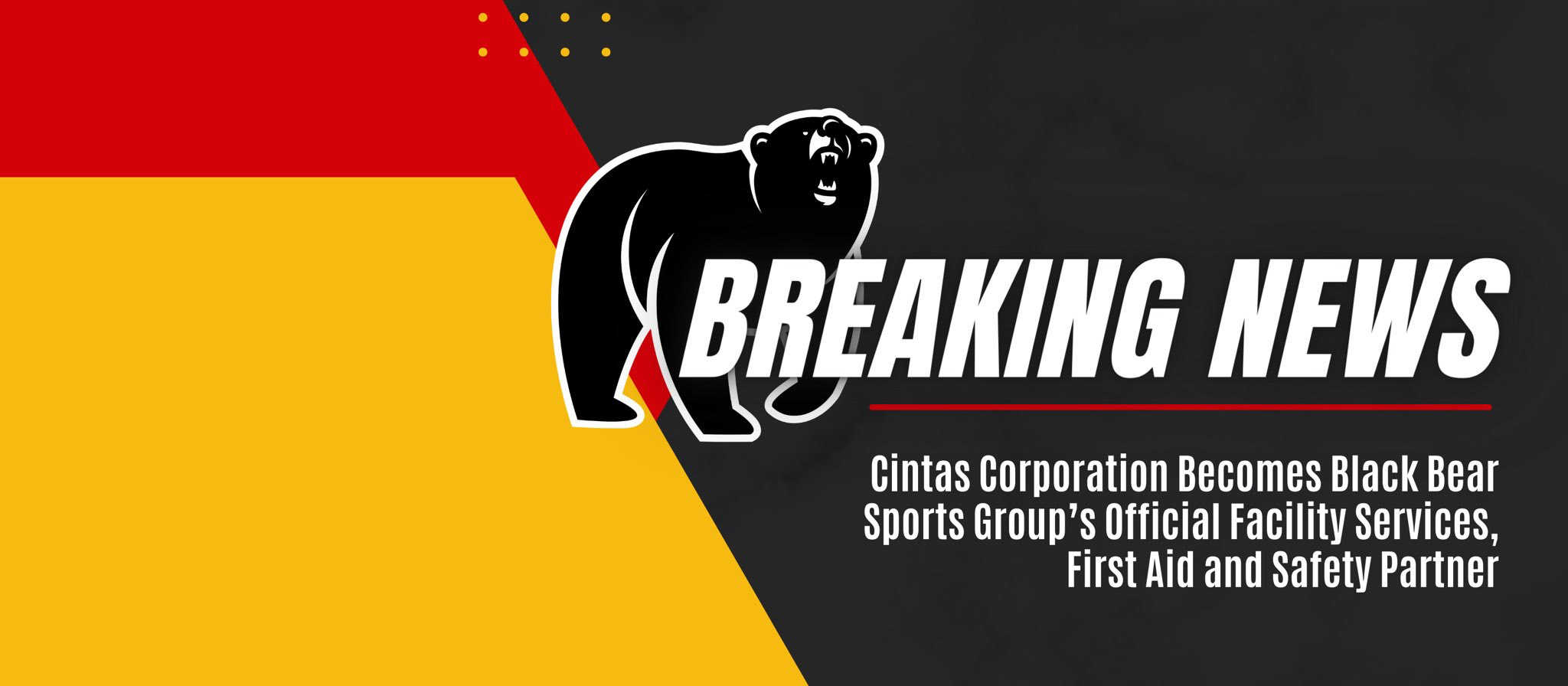 Cintas Corporation: Black Bear’s Official Facility Services, First Aid & Safety Partner